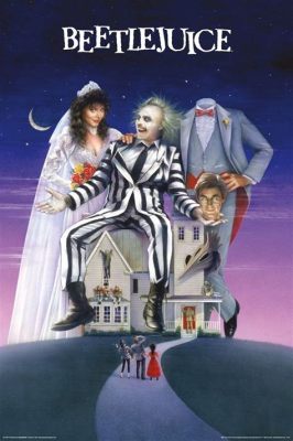 Beetlejuice! - Un fantasma burlone e una coppia di morti che cercano aiuto!